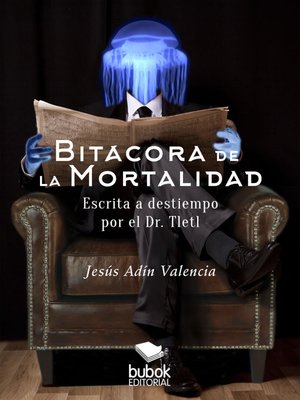 cover image of Bitácora de la mortalidad
